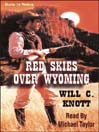 Red Skies Over Wyoming@